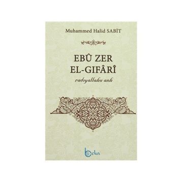 Ebu Zer El-Gıfari - Muhammed Halid Sabit