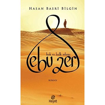 EBU ZER HAK VE HALK ADAMI - HASAN BASRI BILGIN