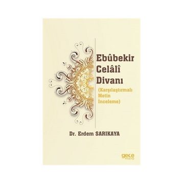 Ebubekir Celali Divanı - Erdem Sarıkaya