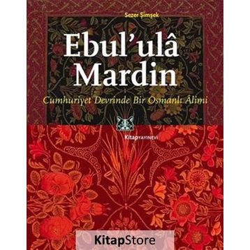 Ebul’ ula Mardin - Sezer Şimşek