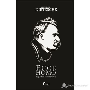 ECCE HOMO - FRIEDRICH WILHELM NIETZSCHE (ISBN:9789753853637)