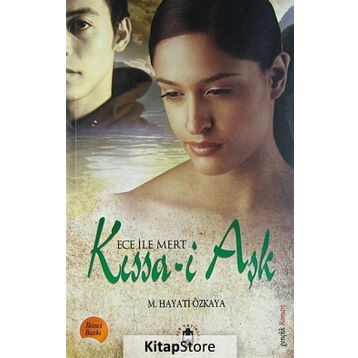 ECE ILE MERT KISSA- I AŞK - M. HAYATI ÖZKAYA