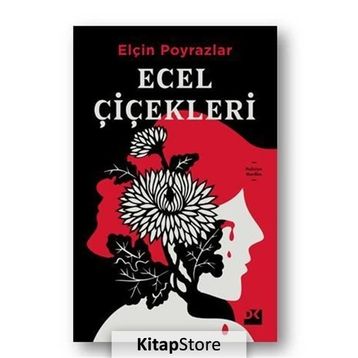 Ecel Çiçekleri - Elçin Poyrazlar