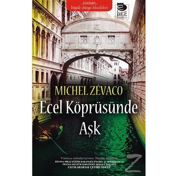 Ecel Köprüsünde Aşk - michel zevaco michel zevaco