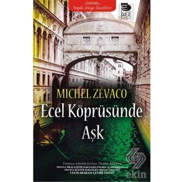 Ecel Köprüsünde Aşk - michel zevaco michel zevaco