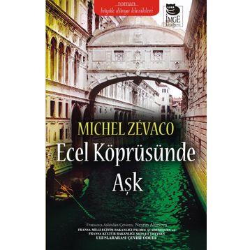 Ecel Köprüsünde Aşk - michel zevaco michel zevaco