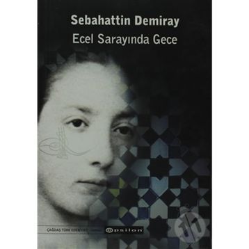 Ecel Sarayında Gece - Sebahattin Demiray