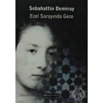 Ecel Sarayında Gece - Sebahattin Demiray