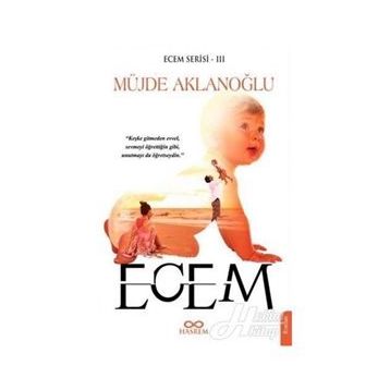 Ecemecem Serisi 3 - Müjde Aklanloğlu