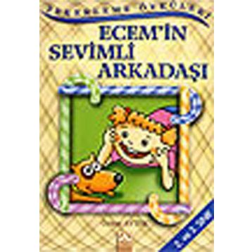ECEM'IN SEVIMLI ARKADAŞI - ÖZLEM AYTEK