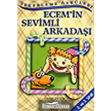 ECEM'IN SEVIMLI ARKADAŞI - ÖZLEM AYTEK