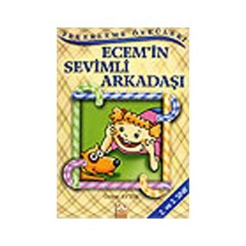 ECEM'IN SEVIMLI ARKADAŞI - ÖZLEM AYTEK