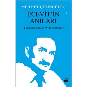 Ecevit’in Anıları - Mehmet Çetingüleç