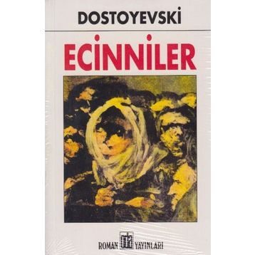 Ecinniler-Oda Yay. - Fyodor Mihailoviç Dostoyevski