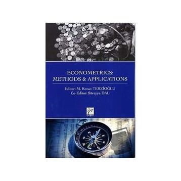 Econometrics - Methods Applications - M. Kenan Terzioğlu