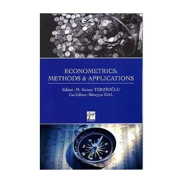 Econometrics - Methods Applications - M. Kenan Terzioğlu