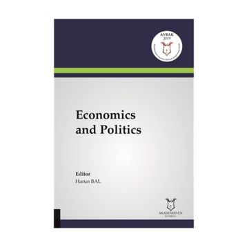 Economics and Politics - Harun Bal