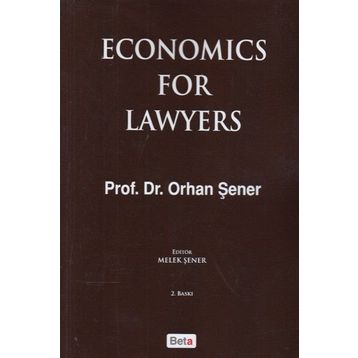 Economics For Lawyers - Orhan Şener