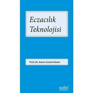 Eczacılık Teknolojisi - Nobel Tıp Kitabevleri
