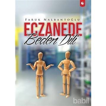 Eczanede Beden Dili - Faruk Nalbantoğlu