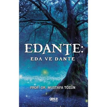 Edante Eda ve Dante Mustafa Tözün