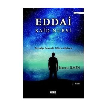 Eddai Said Nursi - Necati İlmen