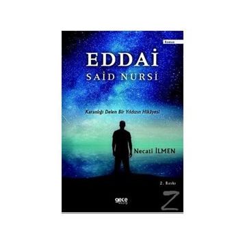 Eddai Said Nursi - Necati İlmen