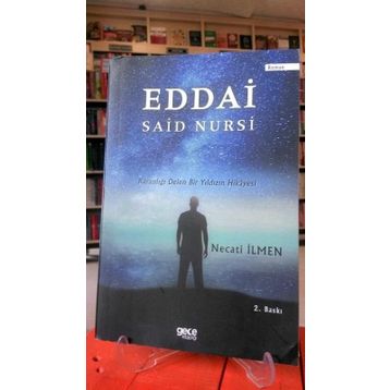 Eddai Said Nursi - Necati İlmen