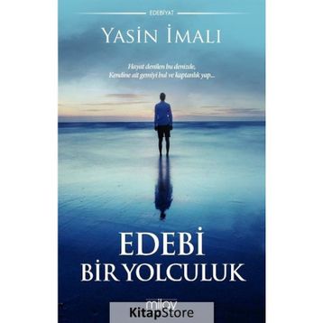Edebi Bir Yolculuk - Yasin İmalı