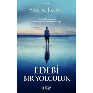Edebi Bir Yolculuk - Yasin İmalı