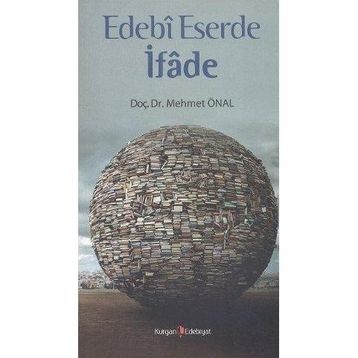 EDEBI ESERDE İFADE - MEHMET ÖNAL