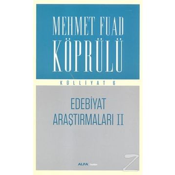 EDEBIYAT ARAŞTIRMALARI 2 - FUAD KÖPRÜLÜ