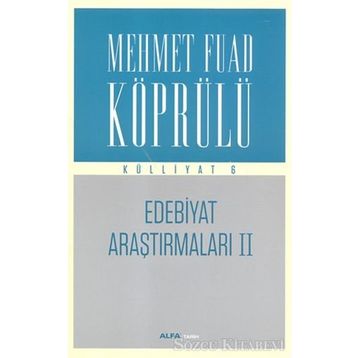 EDEBIYAT ARAŞTIRMALARI 2 - FUAD KÖPRÜLÜ