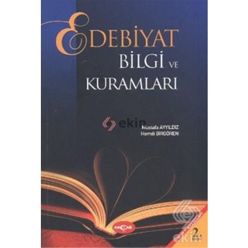 EDEBIYAT BILGI VE KURAMLARI - BILAL ELBIR