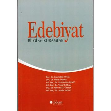 EDEBIYAT BILGI VE KURAMLARI - BILAL ELBIR