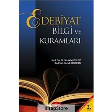 EDEBIYAT BILGI VE TEORILERI - MUSTAFA AYYILDIZ