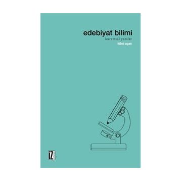 EDEBIYAT BILIMI VE ELEŞTİRİ - HILMI UÇAN