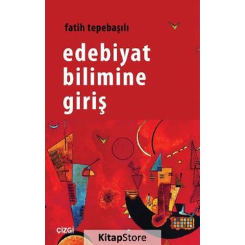 Edebiyat Bilimine Giriş - Fatih Tepebaşılı
