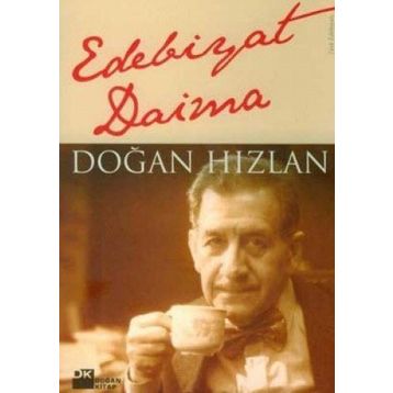 Edebiyat Daima - Doğan Hızlan