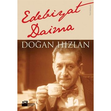 Edebiyat Daima - Doğan Hızlan