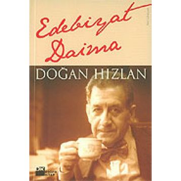Edebiyat Daima - Doğan Hızlan
