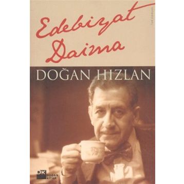 Edebiyat Daima - Doğan Hızlan