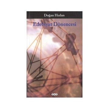 Edebiyat Dönencesi - Doğan Hızlan
