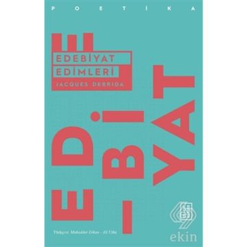 EDEBIYAT EDIMLERI - JACQUES DERRIDA