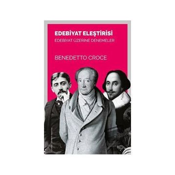 Edebiyat Eleştirisi - Benedetto Croce