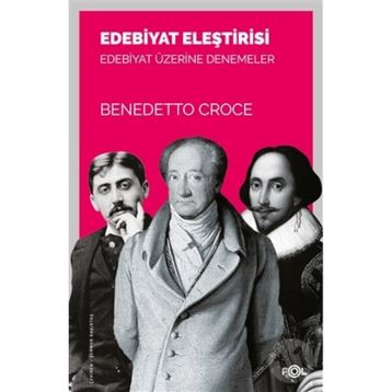 Edebiyat Eleştirisi - Benedetto Croce