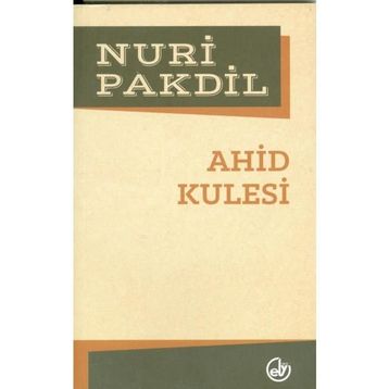Edebiyat Kulesi - Nuri Pakdil