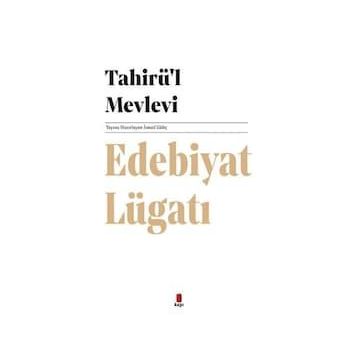 Edebiyat Lügatı Tahirü'l-Mevlevi