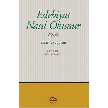 Edebiyat Nasıl Okunur - Terry Eagleton