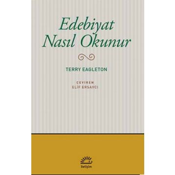 Edebiyat Nasıl Okunur - Terry Eagleton
